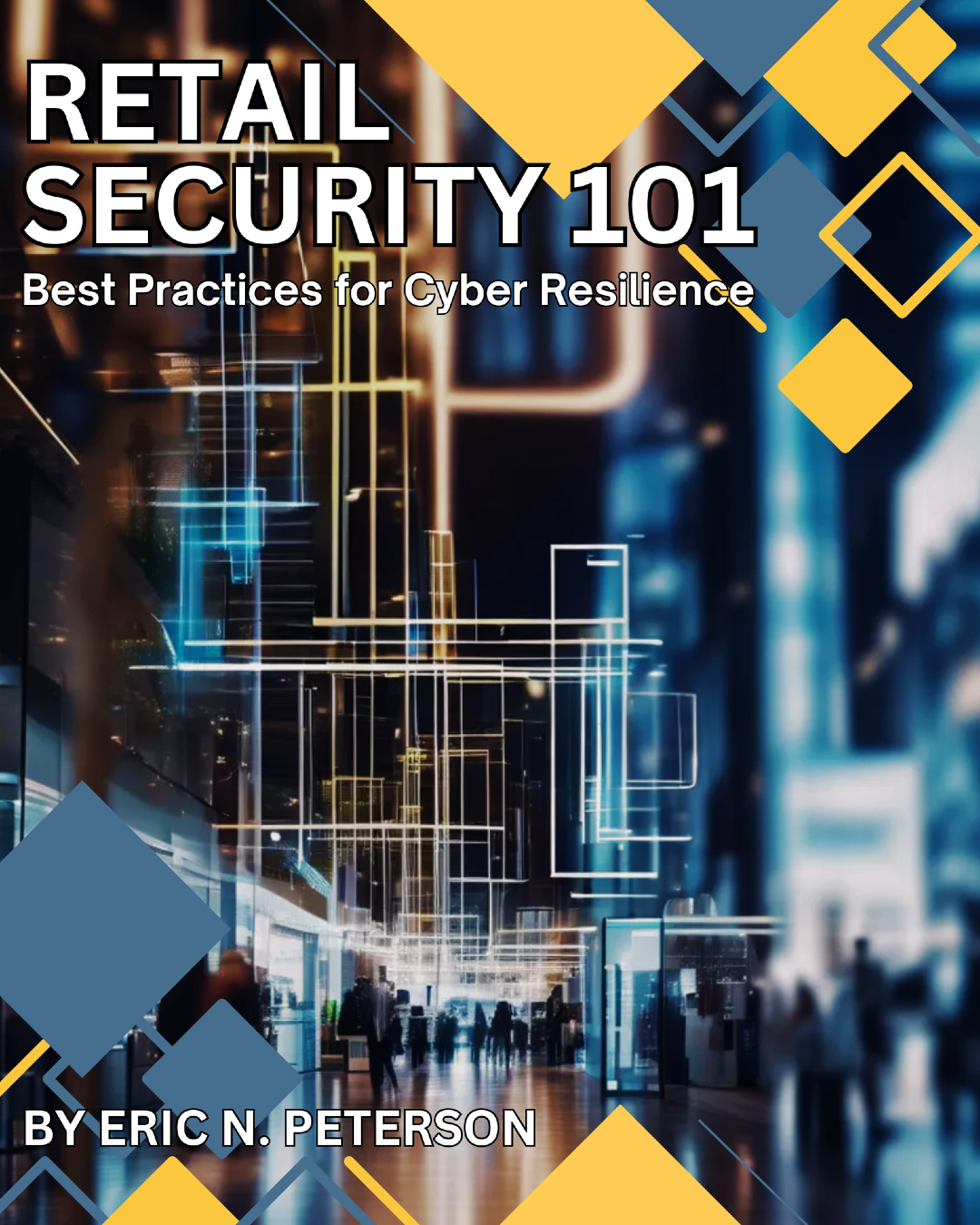 Retail Security 101 - Best Practices for Cyber Resilience eBook Cover