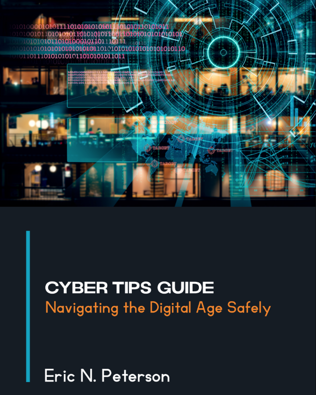 Cyber Tips Guide - Navigating the Digital Age Safely eBook Cover