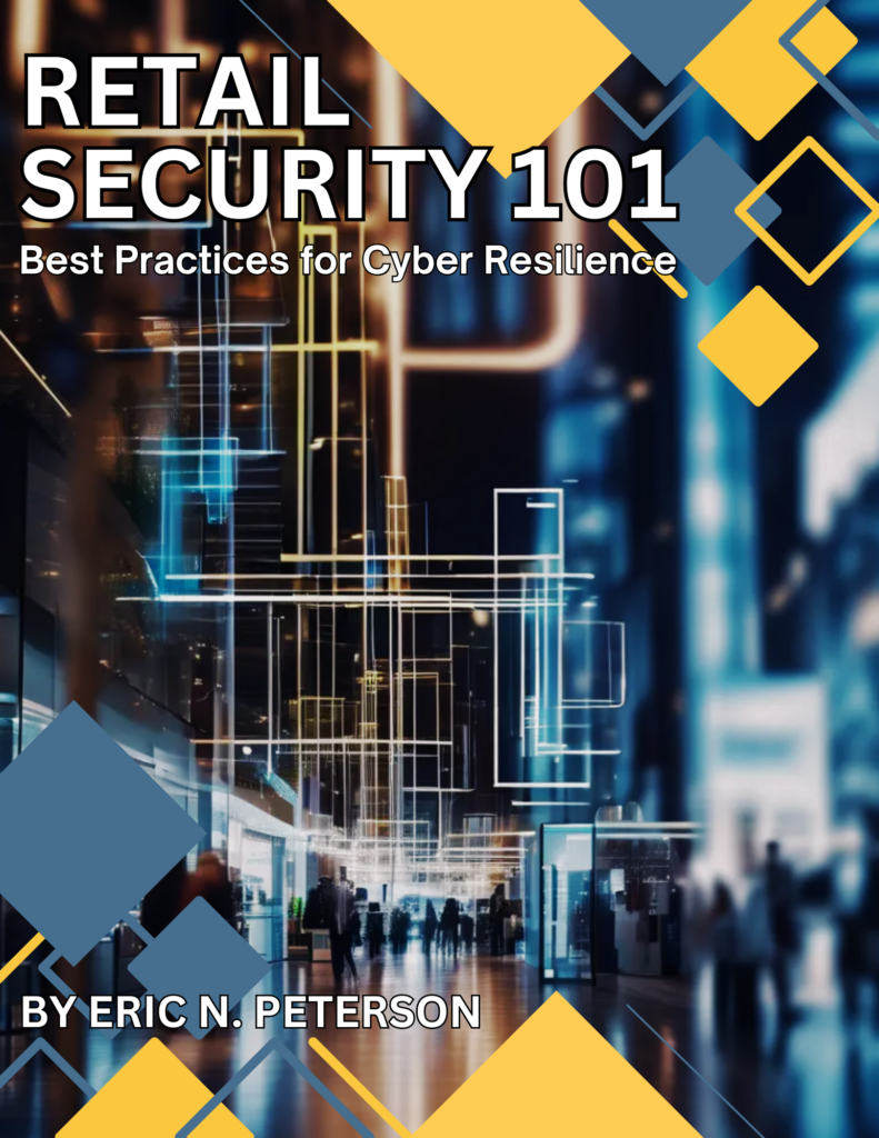 Retail Security 101: Best Practices for Cyber Resilience Cover